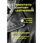 Twentieth-Century Leatherman - Paperback
