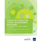 Policy Actions for Covid-19 Economic Recovery: A Compendium of Policy Briefs, Volume 2 - Paperback