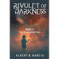 Rivulet of Darkness: Book II The Disembodied Voice: Book II - The Disembodied Voice: Book II The Disembodied Voice: Book II The Disembodied - Paperback