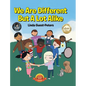 We Are Different But A Lot Alike - Hardcover