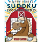 Happy Horse Sudoku 1,500 Extra Hard Puzzles. Gigantic Big Value Book: No Wasted Puzzles With Only One Level Of Difficulty - Paperback