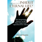 What Shall I Do to Inherit Eternal Life? - Paperback