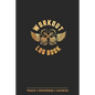 Workout Log Book: Fitness Planner, Exercise Log Book, Fitness Training Log Book, Workout Schedule Planner, Home Workout Log Book and Fitness Journal, - Paperback