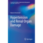 Hypertension and Renal Organ Damage - Paperback
