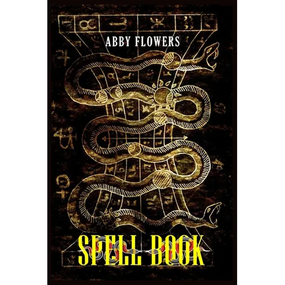 Spell Book: A Comprehensive Guide to Magic Spells and Incantations (2023 Beginner Crash Course) - Paperback