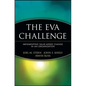The Eva Challenge: Implementing Value-Added Change in an Organization - Paperback