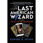 The Day of the Dragonking: Book 1 of the Last American Wizard - Paperback