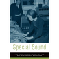 Special Sound: The Creation and Legacy of the BBC Radiophonic Workshop - Paperback