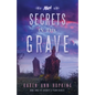 Secrets in the Grave - Paperback