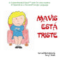 Mavis está triste: For new readers of Spanish as a Second/Foreign Language - Paperback