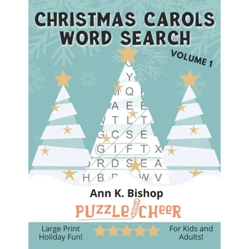 Christmas Carols Word Search, Vol 1: Large Print Holiday Puzzle Fun for Kids and Adults - Paperback