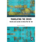 Translating the Crisis: Politics and Culture in Spain After the 15m - Paperback