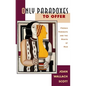 Only Paradoxes to Offer: French Feminists and the Rights of Man - Paperback