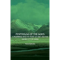 Penthouse of the Gods - A Pilgrimage into the Heart of Tibet and the Sacred City of Lhasa - Paperback