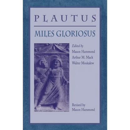 Miles Gloriosus - Paperback