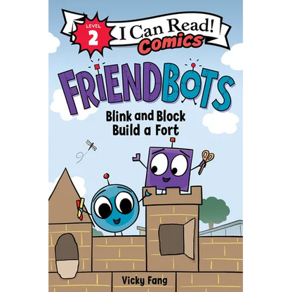 Friendbots: Blink and Block Build a Fort - Hardcover