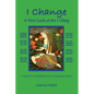 I Change - Paperback