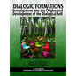 Dialogic Formations: Investigations Into the Origins and Development of the Dialogical Self - Paperback