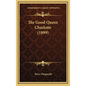 The Good Queen Charlotte (1899) - Hardcover