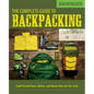 Backpacker the Complete Guide to Backpacking - Paperback