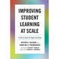 Improving Student Learning at Scale: A How-To Guide for Higher Education - Paperback