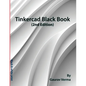 Tinkercad Black Book: (2nd Edition) - Paperback