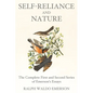 Self-Reliance and Nature: The Complete First and Second Series of Emerson's Essays - Paperback