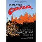 On The Road to Cinnabar: The Complete Works of Edward Bryant Volume One - Hardcover