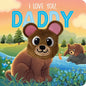 I Love You, Daddy: Finger Puppet Board Book - Board Book