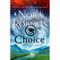 The Choice - Library Binding