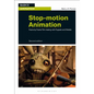 Stop-Motion Animation: Frame by Frame Film-Making with Puppets and Models - Paperback