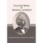 Collected Works of Ingersoll Lockwood: The Baron Trump Novels & 1900; Or, The Last President - Paperback