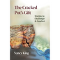 The Cracked Pot's Gift: Stories to Challenge & Comfort - Paperback