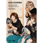 Casa Susanna: The Story of the First Trans Network in the United States, 1959-1968 - Hardcover