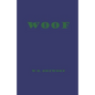 Woof - Paperback