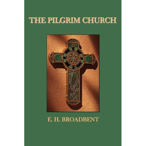 The Pilgrim Church - Paperback