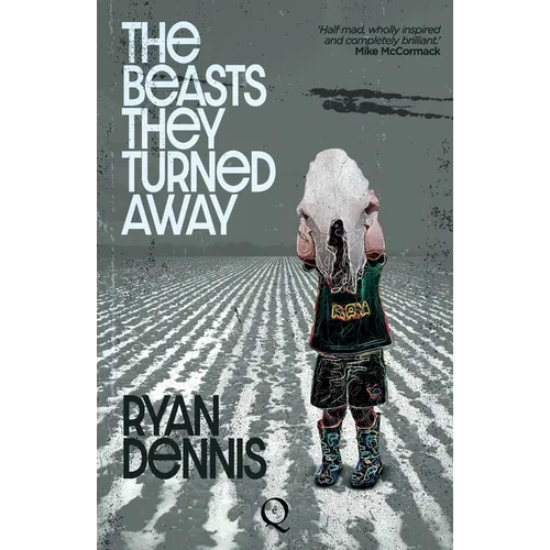 The Beasts They Turned Away - Paperback