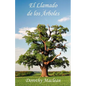 El Llamado de los Árboles - Paperback