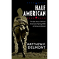 Half American: The Epic Story of African Americans Fighting WWII at Home and Abroad - Library Binding