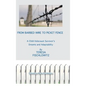 From Barbed Wire to Picket Fence: A Child Holocaust Survivor's Dreams and Adaptability - Hardcover