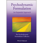 Psychodynamic Formulation: An Expanded Approach - Hardcover