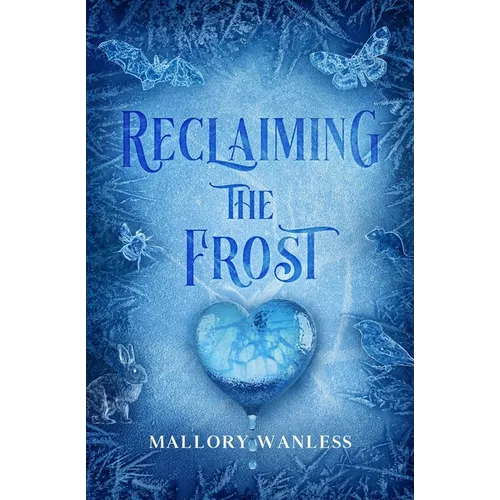 Reclaiming the Frost - Paperback