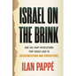 Israel on the Brink: And the Eight Revolutions That Could Lead to Decolonization and Coexistence - Hardcover