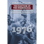 The Election of the Evangelical: Jimmy Carter, Gerald Ford, and the Presidential Contest of 1976 - Hardcover
