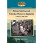African American and Cherokee Nurses in Appalachia: A History, 1900-1965 - Paperback