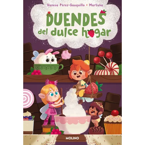 Duendes del Dulce Hogar / Sweet Home Elves - Hardcover
