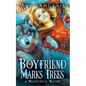 My Boyfriend Marks Trees - Paperback