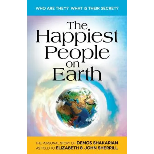 The Happiest People on Earth: The long awaited personal story of Demos Shakarian - Paperback