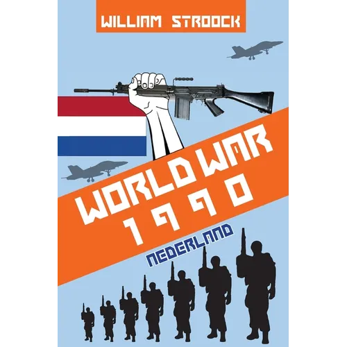 World War 1990: Nederland - Paperback