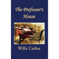The Professor's House - Hardcover